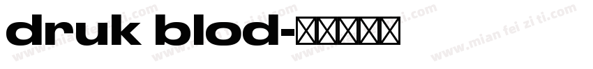 druk blod字体转换